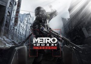 Δωρεάν για λίγες ώρες το Metro 2033 Redux