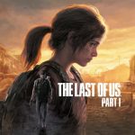 Με ελληνική μεταγλώττιση το The Last of Us Part I