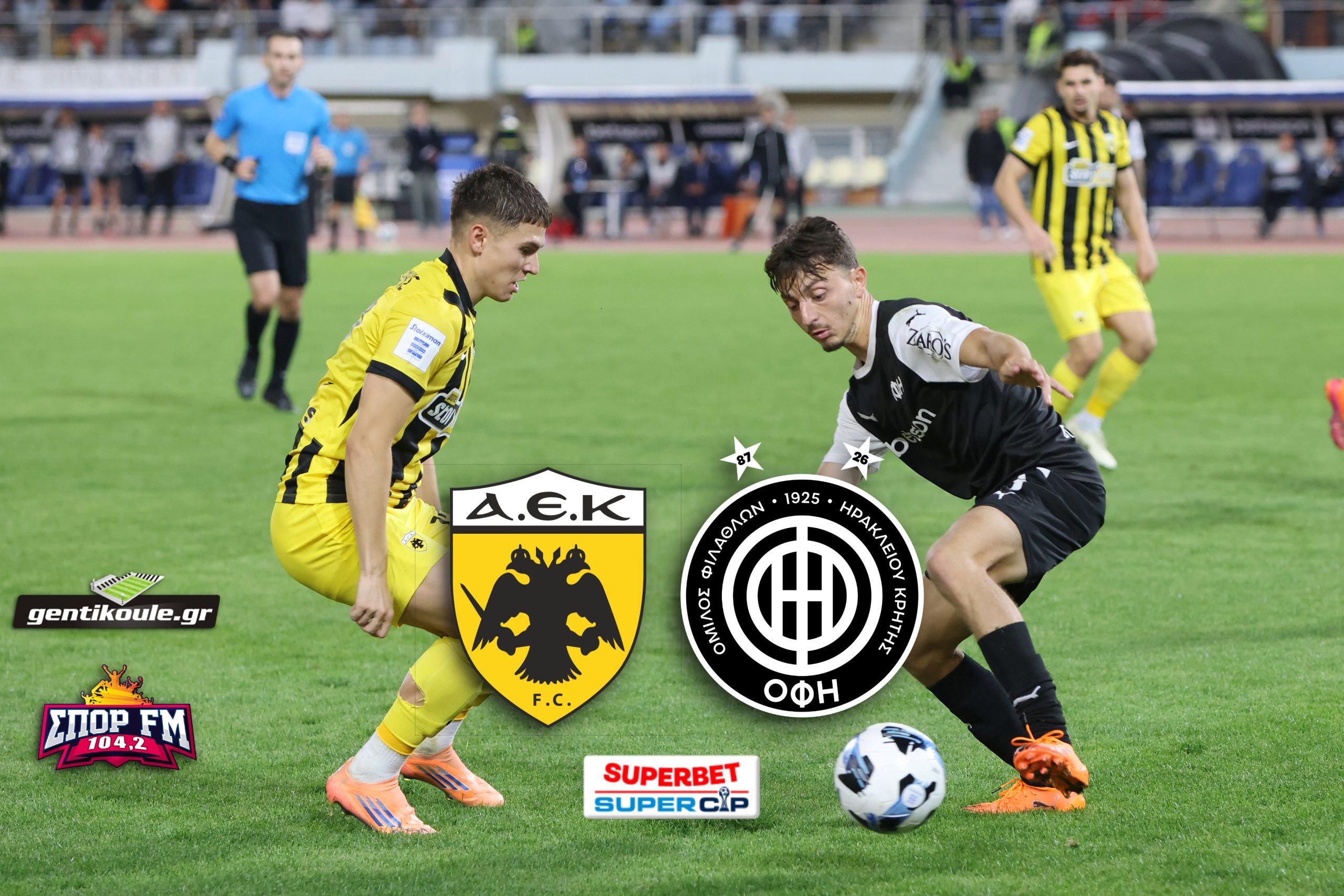 SUPER CUP LIVE | ΑΕΚ-ΟΦΗ